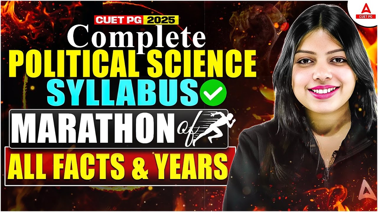 CUET PG 2025 Political Science | Complete Syllabus Marathon | All Facts ...