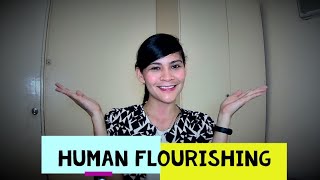 Lesson 2 (STS): Human Flourishing