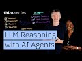 Unlock the Future of Automation: AI Agents & LLM Reasoning 🚀