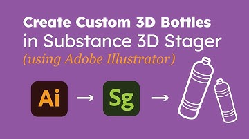 Create custom bottles for Adobe Substance 3D Stager