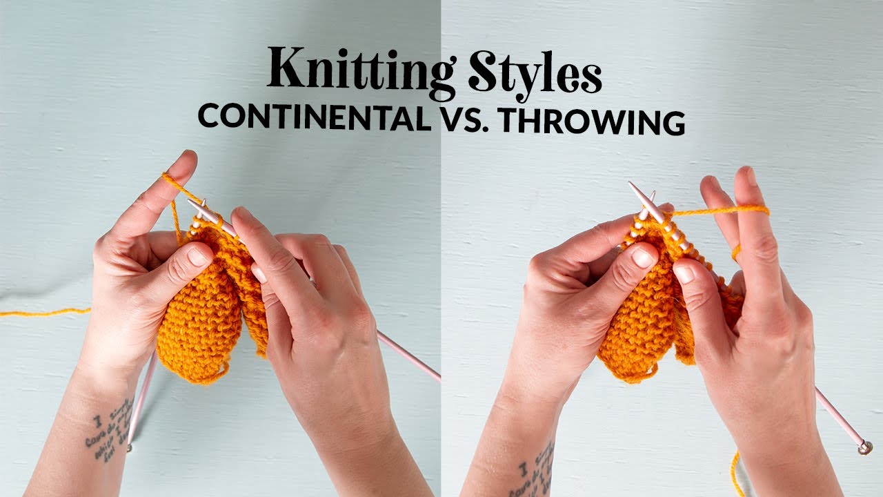 Find Your Style: English versus Continental Knitting –