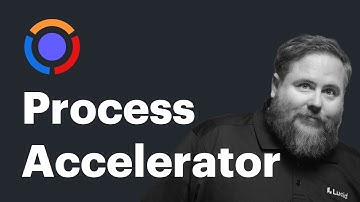 Process Accelerator Overview Video
