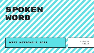 MIST Nationals 2021 Spoken Word