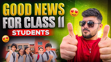 Good News for Class 11th Students🤩🔥 | Maharashtra Board Class 11th | Parth Momaya