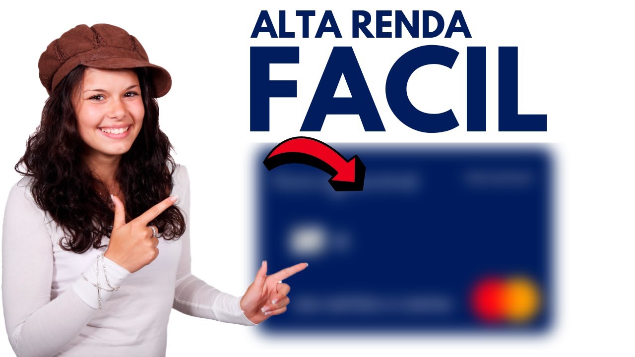 URGENTE! ESSE BANCO ALTA RENDA ESTÁ APROVANDO FÁCIL O CARTÃO DE CREDITO