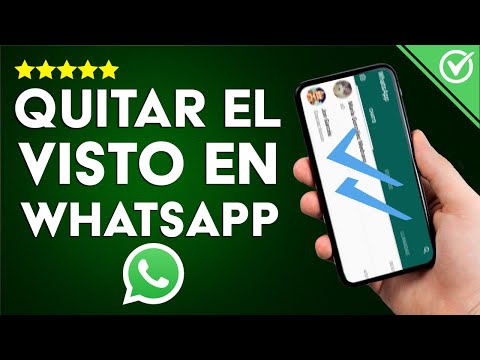 Cómo Quitar el Visto de los Mensajes de WhatsApp - Oculta si Viste o no un Mensaje