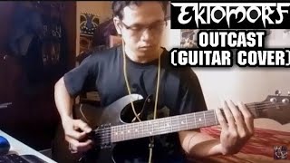 Ektomorf - Outcast (Guitar Cover)