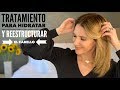 TRATAMIENTOS PARA HIDRATAR Y REESTRUCTURAR EL CABELLO