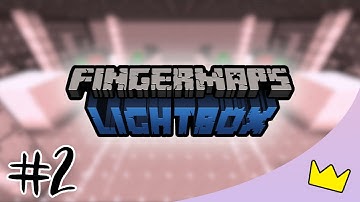 wait... A (sick) MONTAGE?!? | LightBox by FingerMaps #2