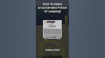How To Make An Extended Potion Of Leaping In Minecraft!