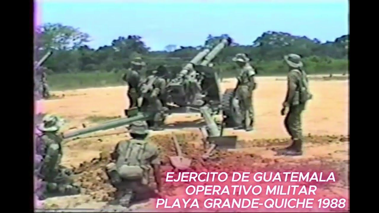 Ejercito de Guatemala 1988 Operativo en Playa Grande Quiche Parte 1