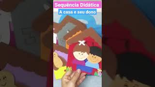 Sequência Didática - A casa é seu dono #shorts