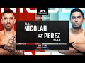 UFC VEGAS 91 LIVE NICOLAU VS PEREZ LIVESTREAM & FULL FIGHT NIGHT COMPANION