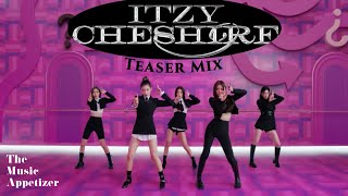 ITZY(있지) "Cheshire" M/V Teaser 1+2+Track Spoiler MIX