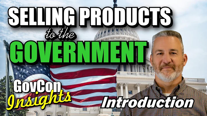 GovCon Insights--Selling Products to the Government
