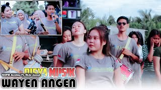 WAYEN ANGEN Duet terbaru NOFIE Alishba X RICKI Slamet Bareng kecimol DISYA MUSIK Joker audio