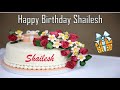 Happy Birthday Shailesh Image Wishes✔ Whatsapp Status Video Download Free