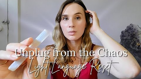 Energy Healing to Relax, Reground & Release Collective Overwhelm | Light Language