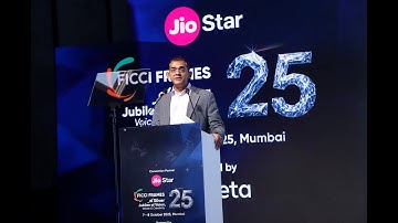 FICCI Frames 2025 : Keynote Address : Emerging Trends in the M&E Landscape