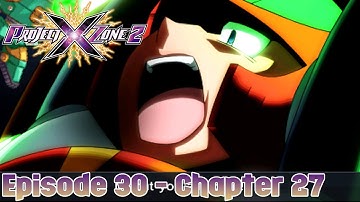 Project X Zone 2 Episode 30 - Chapter 27: A Summation of Malice