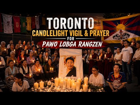 Pawo Lobga Rangzen | Prayer - Candle light vigil 