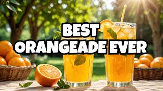 Easy Orangeade Recipe Kids Will Love