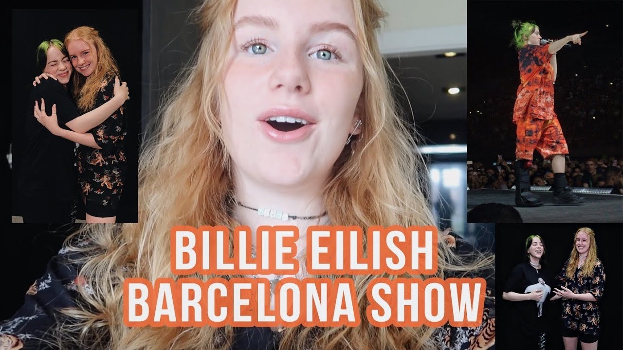 Touring with Billie Eilish SHOW 9 Barcelona Spain YouTube