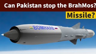 Can Pakistan Intercept the BrahMos Missile?