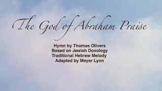 Video thumbnail of "The God of Abraham Praise (Presbyterian Hymnal #34)"