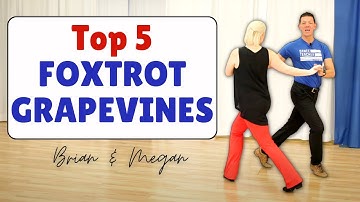 Foxtrot Grapevine Dance Steps [Bronze & Silver]