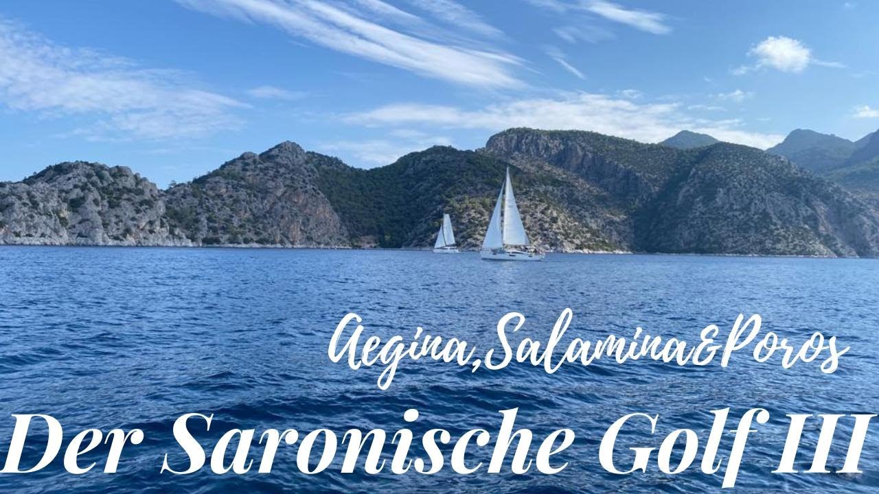 Saronischer Golf III Aegina, Salamina & Poros