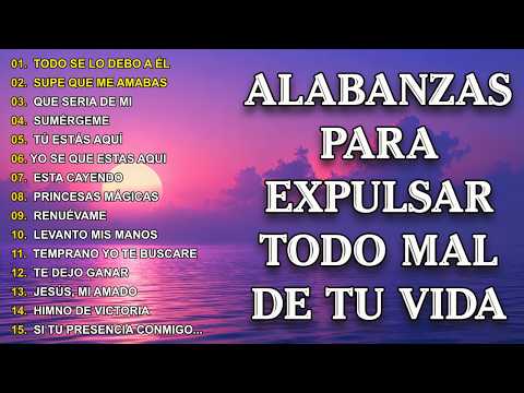MÚSICA CRISTIANA 2026 - PODEROSAS ALABANZAS CRISTIANAS ADORACION - HERMOSAS ALABANZAS CRISTIANAS