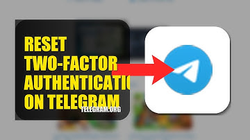 How To Reset Two Factor Authentication On Telegram 2025