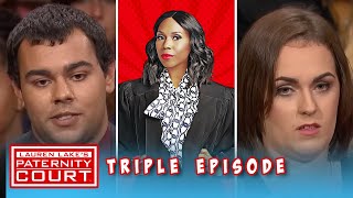 Were They Ever Intimate? (Triple Episode) | Paternity Court