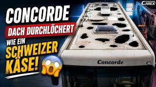 Concorde Dach durchlöchert wie ein Schweizer Käse!