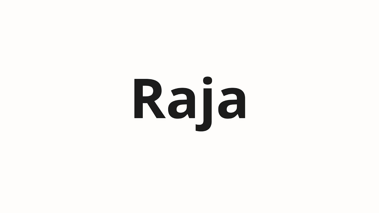 How to pronounce Raja | Рая (Paradise in Russian)