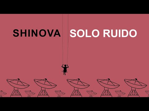 SHINOVA - Solo Ruido (Lyric Video Oficial)