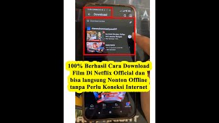 Cara Download Film Di Netflix  dan bisa langsung Nonton Offline tanpa Perlu Koneksi Internet