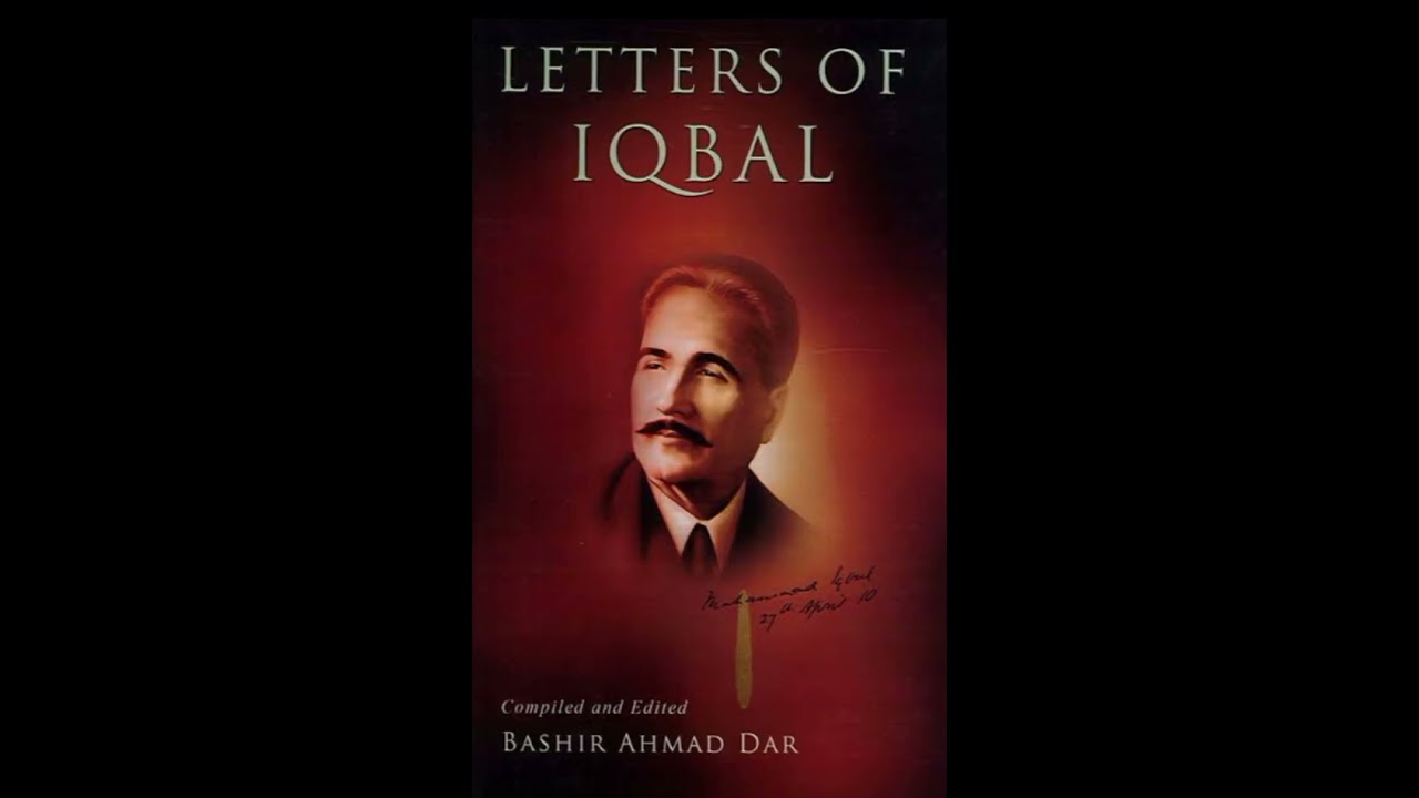 19 Letters,When Iqbal wrote to Jinnah-That Changed History.