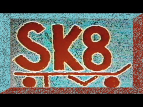 SK8 TV 