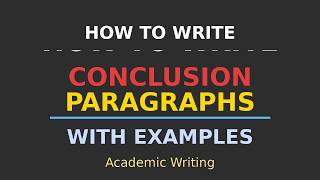 How to Write an Essay Conclusion (With Examples)