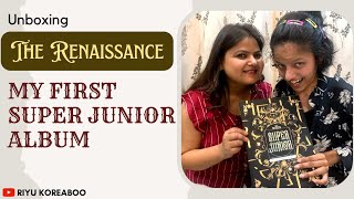 UNBOXING MY FIRST SUPER JUNIOR ALBUM - THE RENAISSANCE | ALBUM UNBOXING | RENAISSANCE VER.