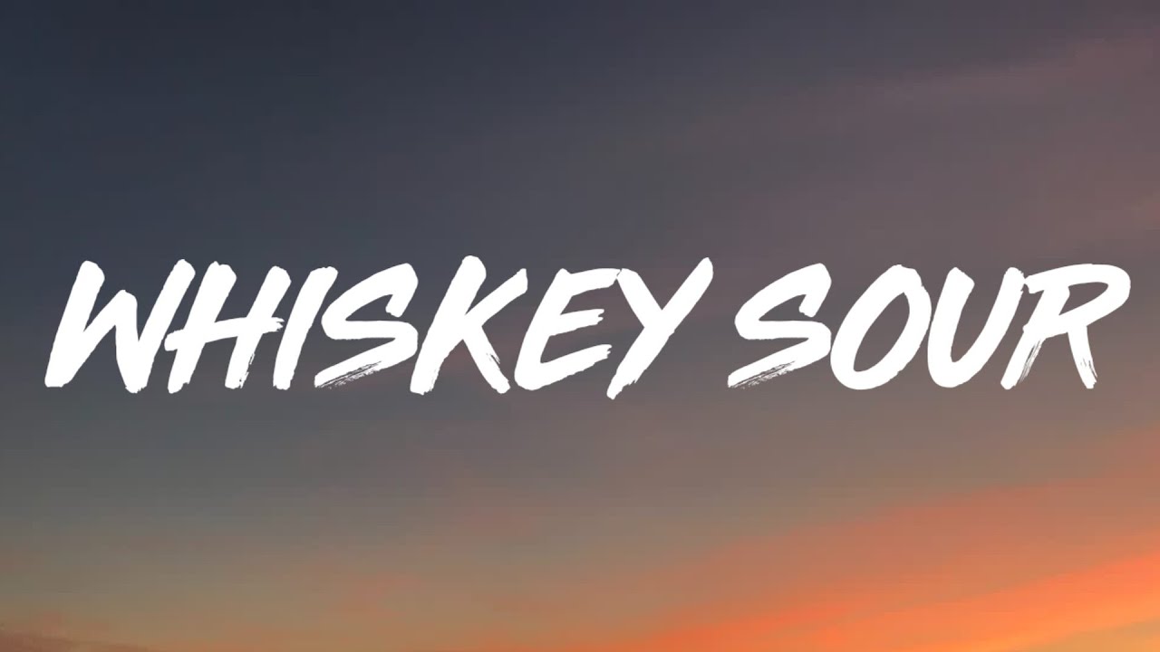 Kane Brown Whiskey Sour (Lyrics) YouTube