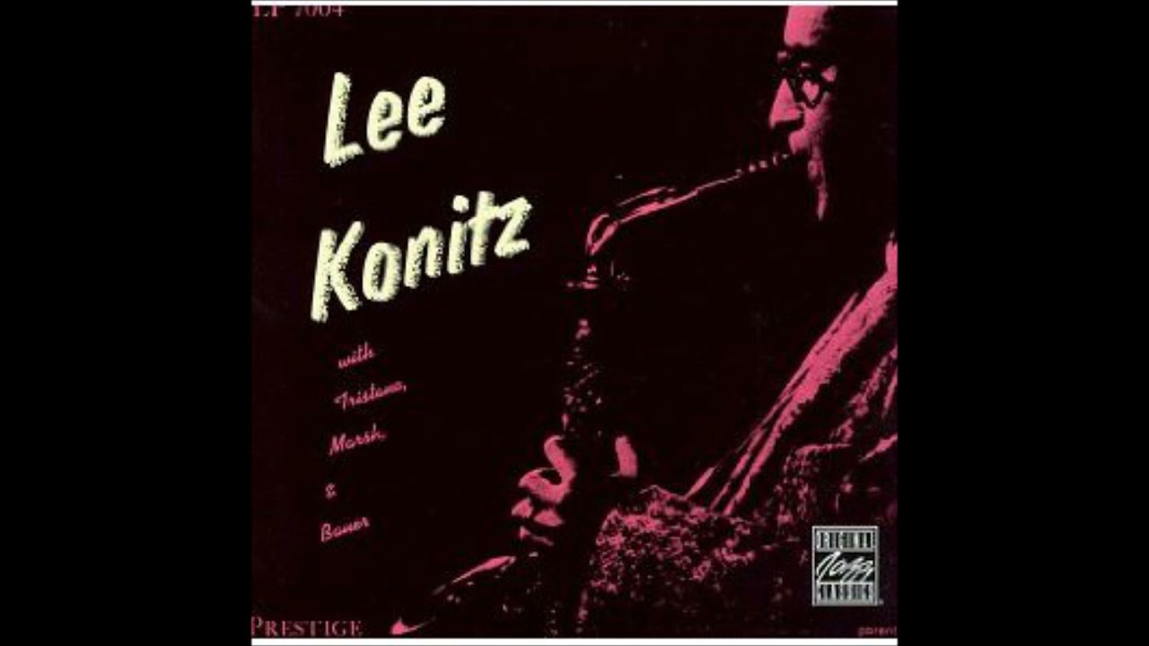 洋楽 Lee Konitz with Tristano, Marsh & Bauer maxresdefault.jpg