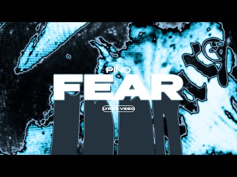 PINQ - FEAR (Lyrics Video)| текст песни
