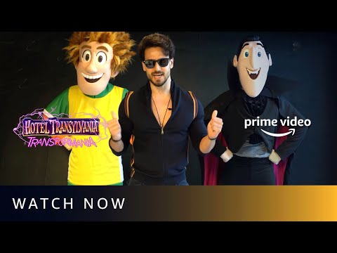 Hotel Transylvania: Transformania - Watch Now | Tiger Shroff | Amazon Prime Video