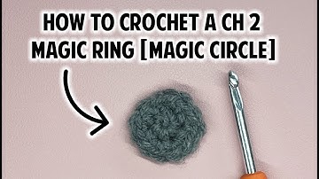 LEARN TO CROCHET - Chain 2 Magic Ring or Magic Circle | Slow Step-by-step how to crochet tutorial