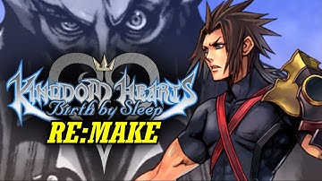 Birth By Sleep - Writing A RE:MAKE (Part 3)