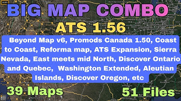 ATS 1.56 BIG MAP COMBO 39 Maps, 51 Files. All map links, and placed in the correct load order👍