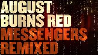 August Burns Red - Truth Of A Liar (Remixed)